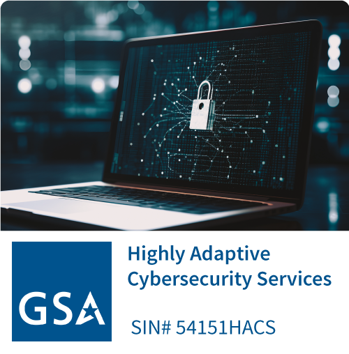 Graphic of Secure Laptop and GSA Highly Adaptive Cybersecurity Services SIN# 54151HACS